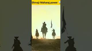 the power of Chhatrapati Shivaji Maharaj 😱💥🤯shorts [upl. by Schoenberg]