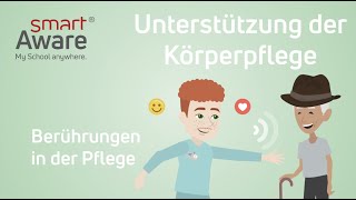 Unterstützung der Körperpflege I Fachfortbildung in der Pflege  smartAware [upl. by Aholah]