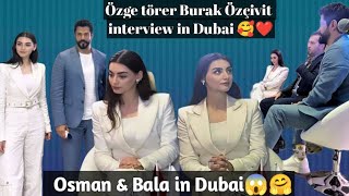 Osman amp Bala❤️ozbur new interview in Dubai🇦🇪 viral youtubeshorts shorts [upl. by Jecon]