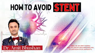 How to Avoid Stent  Dr Amit Bhushan Sharma  Cardiologist  Paras Hospital Gurgaon heartdisease [upl. by Wake]