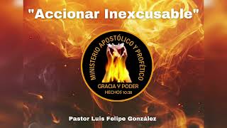 quotAccionar Inexcusablequot [upl. by Mable]