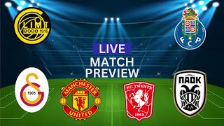 EUROPE LEAGUE PREVIEW PREDICTION AND ANALYSIS  MANCHESTER VS TWENTE  BOLDEGLIMT VS PORTO [upl. by Steiner]