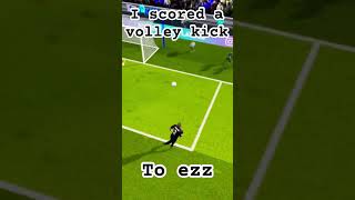 I scored a VOLLEY KICK [upl. by Arita]