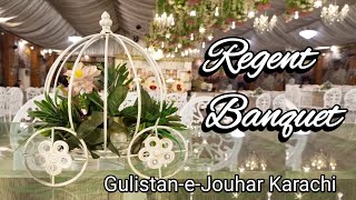 Regent Banquet Hall  Best Banquet Hall GuilstaneJohar  Banquet Hall  SaleemNED [upl. by Martreb]