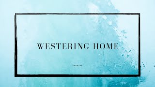 Westering Home  Karaoke  Piano Accompaniment  ABRSM  Trinity [upl. by Aikan]