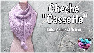 CHÈCHE CHÂLE quotCASSETTEquot CROCHET TUTORIEL FACILE quotLidia Crochet Tricotquot crochet вязаниекрючком [upl. by Sualkcin]