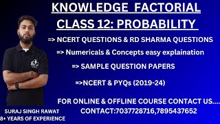 CLASS 12 PROBABILITY PART 3 202425 [upl. by Silecara639]