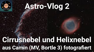 Vorteil dunkler Himmel Session draußen auf dem Land  Fotografie mit LeNhance  Astro Vlog 2 [upl. by Hemminger]