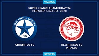 🔴 LIVE  ΑΤΡΟΜΗΤΟΣ  ΟΛΥΜΠΙΑΚΟΣ  ΕΛΛΗΝΙΚΗ SUPERLEAGUE  ATROMITOS  OLYMPIACOS  211223🔴 [upl. by Nauqyt]