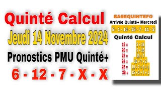 Pronostics PMU Quinté de jeudi 14 Novembre 2024 [upl. by Skricki613]