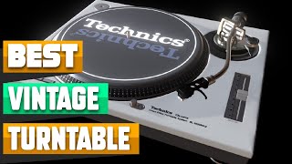 Most Amazing Vintage Turntables in 2024 [upl. by Zoarah654]