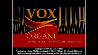 Vox Organi vom 14 bis 16 Juni 2024 [upl. by Onaled]