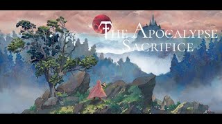 The Hidden Truth of a Kingdom  The Apocalypse Sacrifice Demo [upl. by Demp530]