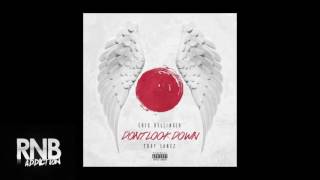 Eric Bellinger  Dont Look Down ft Tory Lanez [upl. by Enelad]