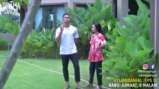 Klip Ep5  Tuan Danial  Wajah kesayangan hamba [upl. by Petua619]