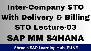 InterCompany STO With Delivery amp Billing  SAP MM S4HANA  MMSD Integration  SAP courses in Pune [upl. by Hnah]