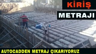 Autocad den demir metrajı nasıl çıkarıyoruz  KİRİŞ METRAJI [upl. by Fenton]