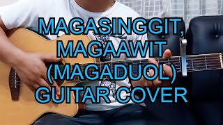 Magasinggit Magaawit  Magaduol Guitar CoverChords [upl. by Bradway]