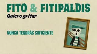 Fito amp Fitipaldis  Quiero gritar Lyric Video Oficial [upl. by Quick]