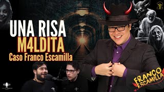 Una Risa M4LDITA  El caso Franco Escamilla T2E21 [upl. by Lytsirhc]