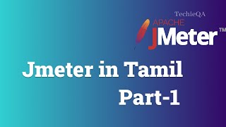 Jmeter in Tamil  Part1  Installation and configurations  Performance testing in Tamil [upl. by Oliana357]