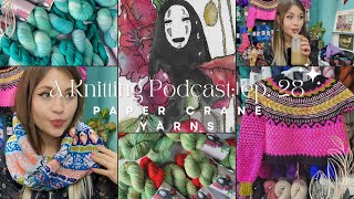 Paper Crane Yarns Knitting Podcast Ep 28 Barbie Knits amp Fluffy Sleeves  Spirited Away Collection [upl. by Leblanc542]