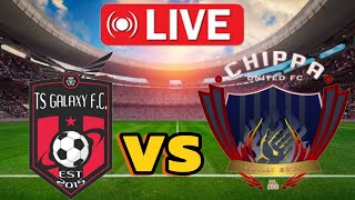 TS Galaxy vs Chippa United Live match football league [upl. by Kopans]