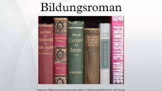 Bildungsroman [upl. by Sherurd]