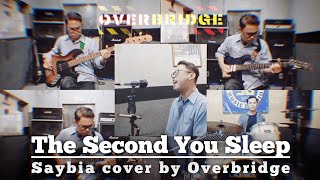 Saybia  The Second You Sleep  COVER  Overbridge [upl. by Jemie665]