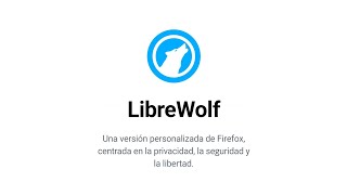 Navegador web privado  LibreWolf [upl. by Dorehs968]