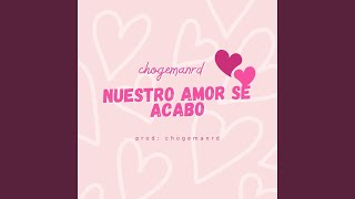 nuestro amor se acabo [upl. by Errised]