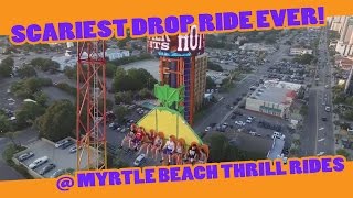 Scariest Drop Ride EVER at Myrtle Beach Thrill Rides [upl. by Esiouqrut]