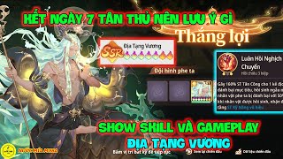 Gặp Lại Tây DuJourney Renewed Kết Ngày 7 Tân Thủ Lưu Ý Gì Show Skill Và GamePlay ĐỊA TẠNG VƯƠNG [upl. by Philippe]