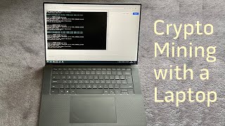 Cryptocurrency Mining with a Laptop [upl. by Devon309]