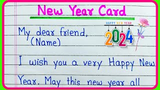 Happy New Year card writing 2024  Happy New Year greetings card messages  Happy New Year wishes [upl. by Neff]