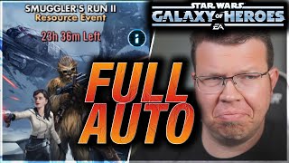 SMUGGLERS RUN II FULL AUTO GUIDE SUPER EASY swgoh galaxyofheroes [upl. by Comstock825]