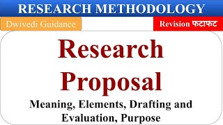 Research Proposal Elements of a research proposal Drafting and evaluating Research Methodology RM [upl. by Lough]