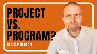 Project vs Program Key Differences in Grant Writing  Benjamin Dean [upl. by Elawalo]