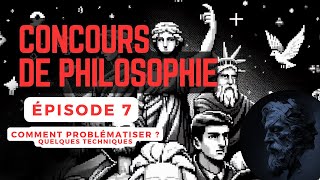 7 Comment problématiser  Concours CAPESAGREG de philosophie [upl. by Kreindler645]