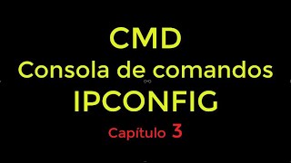 IPCONFIG 📱📱 CMD Capítulo 3 Caché DNS [upl. by Aubrey]