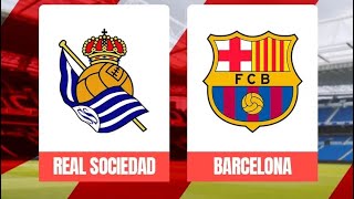 Real Sociedad vs Barcelona 10  highlights goal Laliga [upl. by Nnaeed]