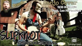 Slipknot  quotPychosocialquot  Banjo Cover REACTION Shockingly Good [upl. by Atirys176]