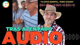 “Ahorita lo prendemos Puro Viagra”  Audio vinculado al crimen contra Hipólito Mora Michoacán [upl. by Liris]