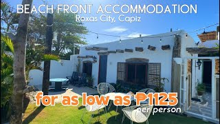 Roxas City Capiz  Beach Front Accommodation for as low as 1125 Per Person [upl. by Eetse]