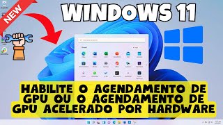 Habilite o agendamento de GPU ou o agendamento de GPU acelerado por hardware no Windows 11 [upl. by Eluj]