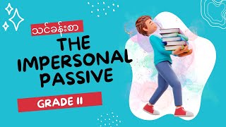 The impersonal passive in Grade 11 Grammar with exercise [upl. by Htederem575]