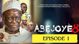 ABEJOYE SEASON 8 II EPISODE ONE [upl. by Crespo291]