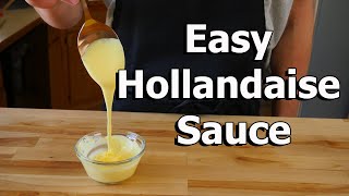 Easy Hollandaise Sauce Recipe Quick and Simple 4k [upl. by Ayle]