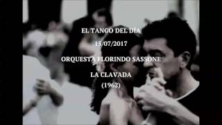 Orquesta Florindo Sassone quotLa Clavadaquot 1962 [upl. by Kerri392]