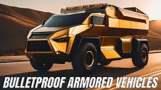 Prepare to Be Amazed Top 10 Luxurious ARMORED Vehicles Revealed [upl. by Sweeney104]